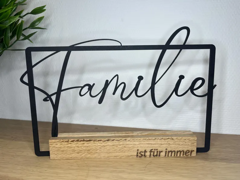 Aufsteller | Familie | Schriftzug