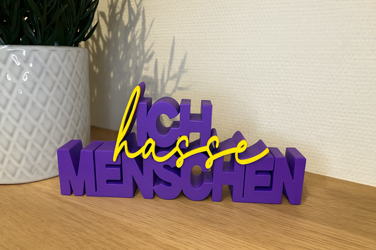Schriftzug | Ich hasse Menschen! | Statement